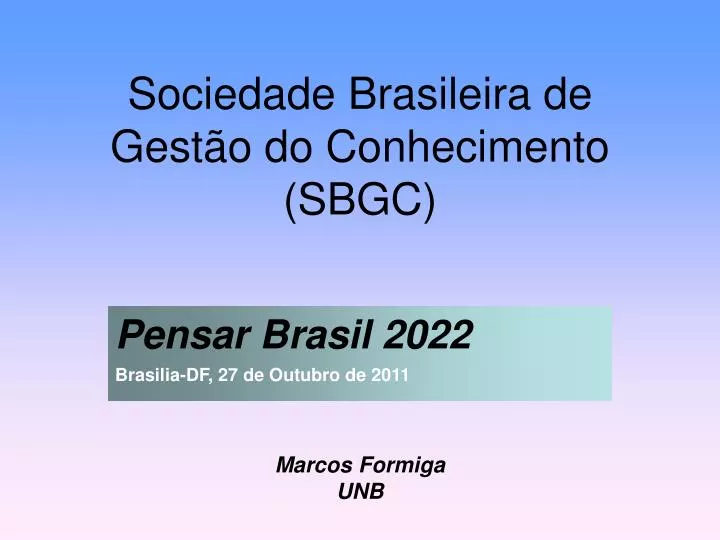 sociedade brasileira de gest o do conhecimento sbgc