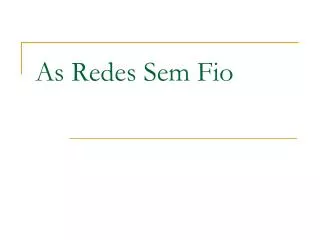 as redes sem fio
