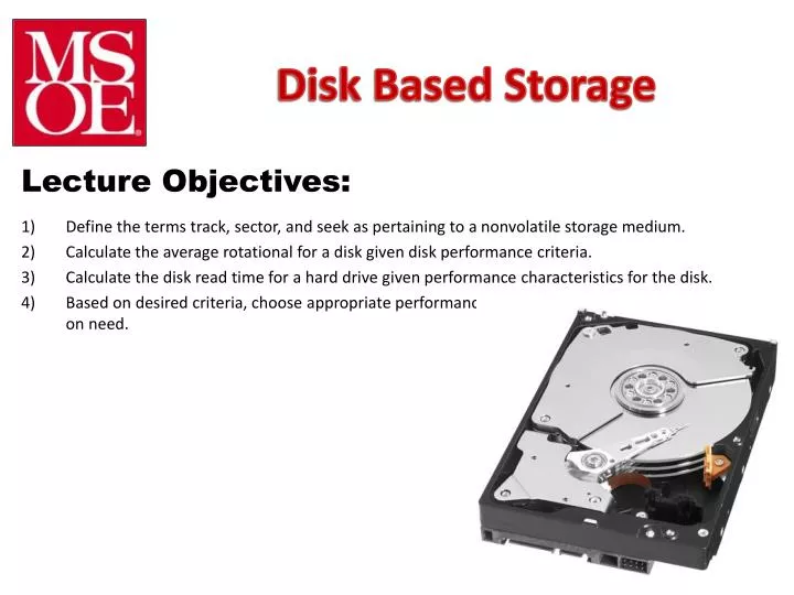 disk based storage