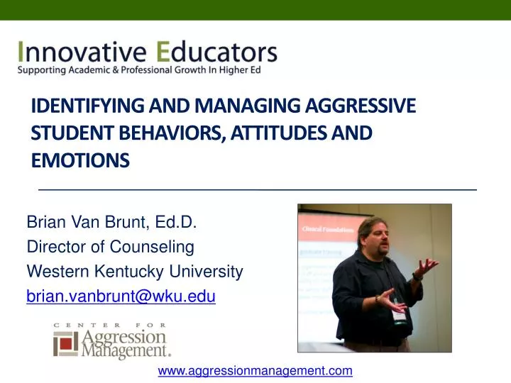 identifying and managing aggressive student behaviors attitudes and emotions