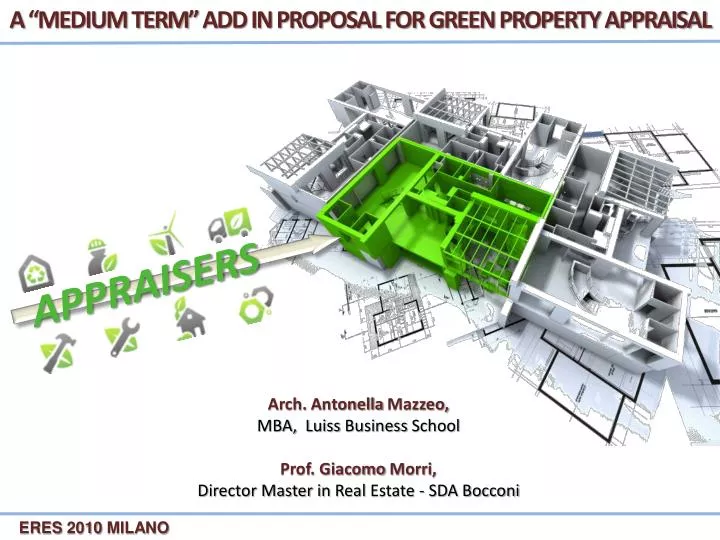 a medium term add in proposal for green property appraisal