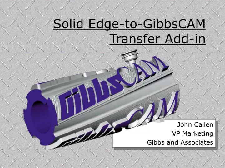 solid edge to gibbscam transfer add in