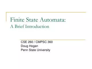 Finite State Automata: A Brief Introduction