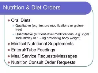 Nutrition &amp; Diet Orders
