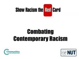 Combating Contemporary Racism
