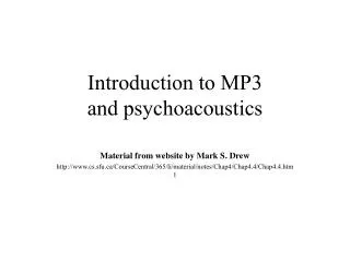 Introduction to MP3 and psychoacoustics