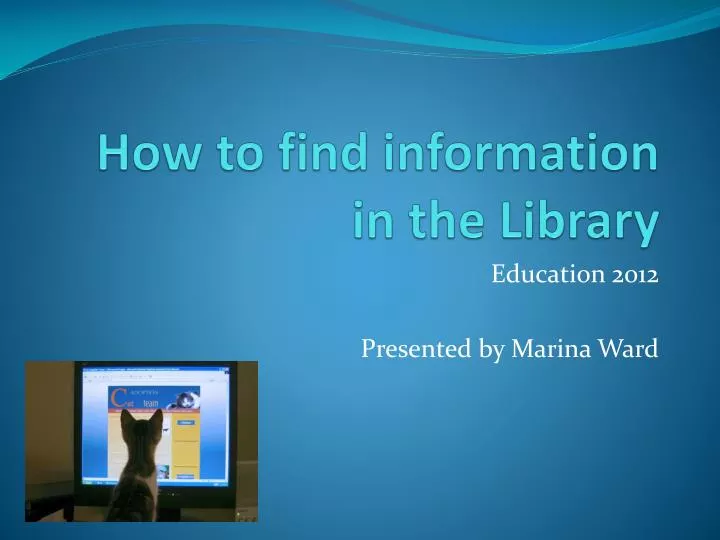 how to find information in the library
