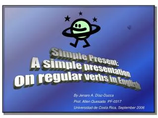 Simple Present: A simple presentation on regular verbs in English