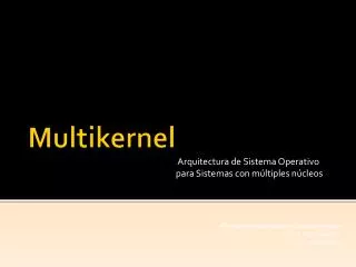 arquitectura de sistema operativo para sistemas con m ltiples n cleos