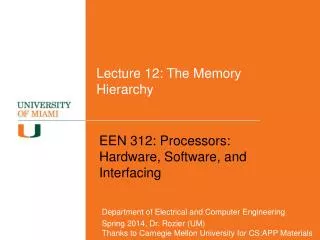 Lecture 12: The Memory Hierarchy