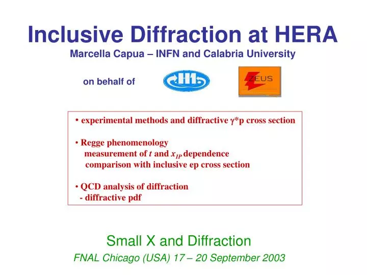 inclusive diffraction at hera marcella capua infn and calabria university