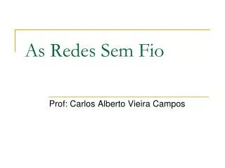 as redes sem fio