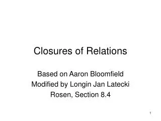 Closures of Relations