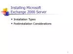 Installing Microsoft Exchange 2000 Server - slide 1