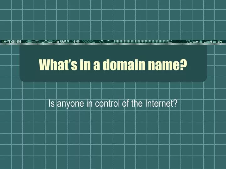 what s in a domain name
