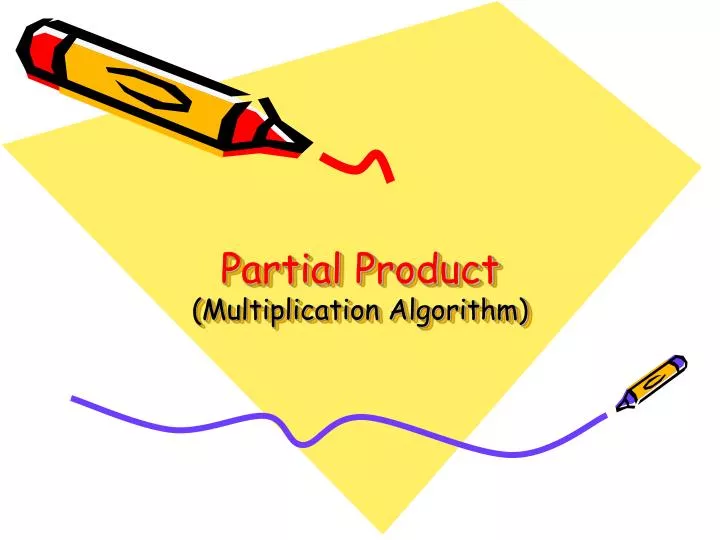partial product multiplication algorithm