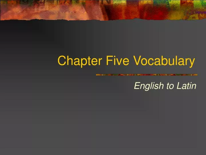 chapter five vocabulary