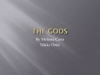 the gods