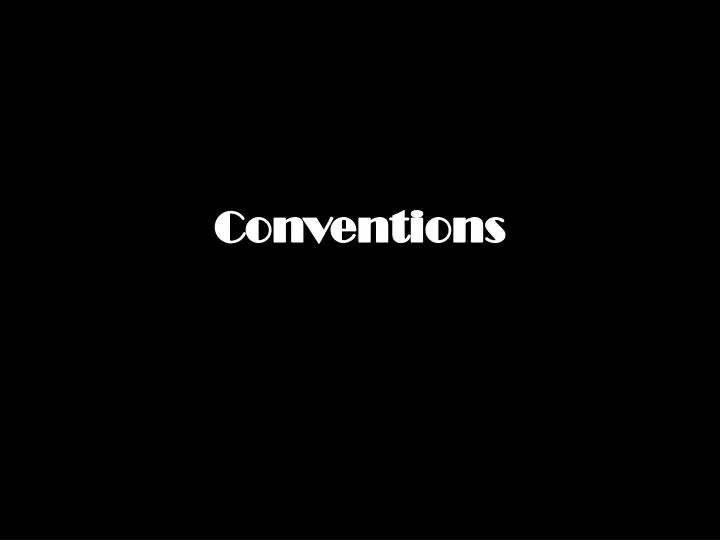 conventions