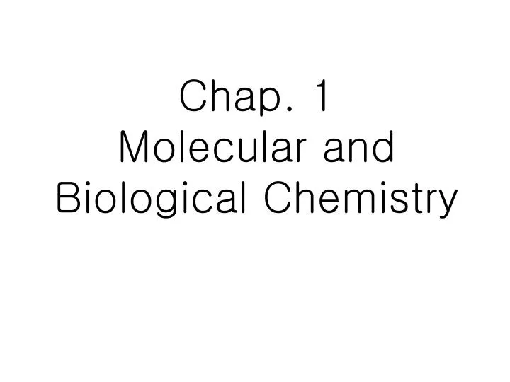 chap 1 molecular and biological chemistry