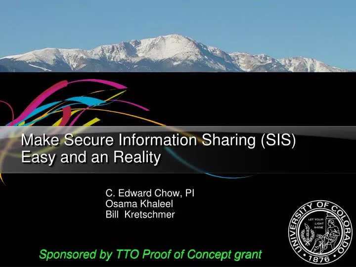 make secure information sharing sis easy and an reality