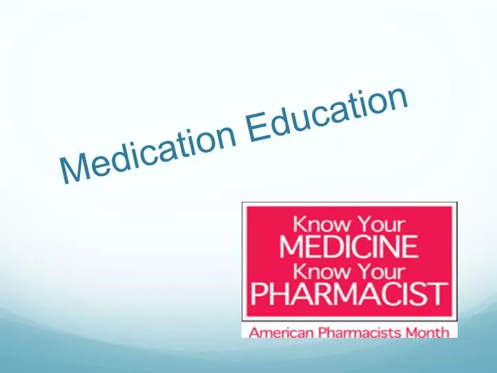 medication education