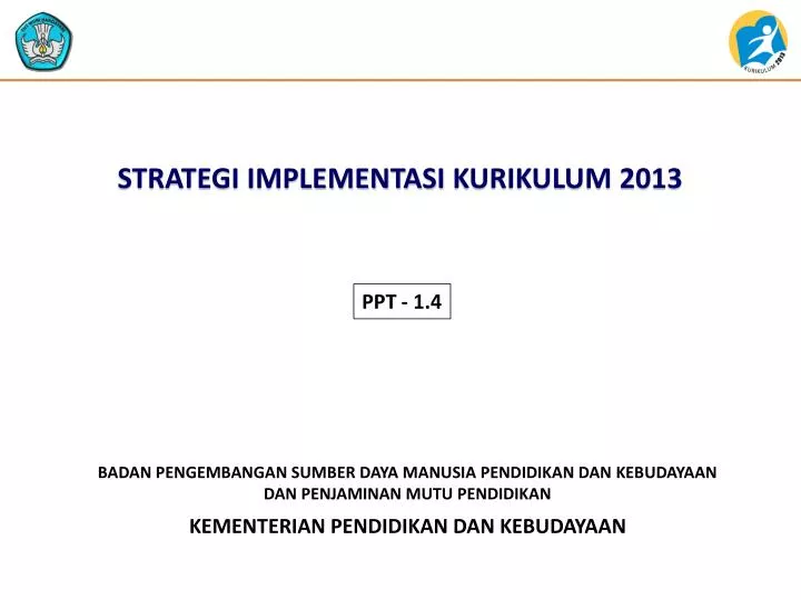 strategi implementasi kurikulum 2013