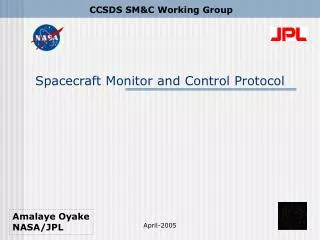 Spacecraft Monitor and Control Protocol