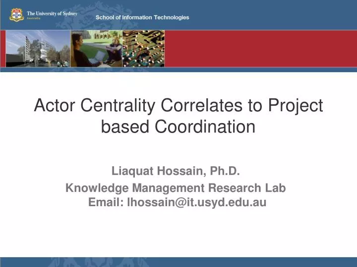 actor centrality correlates to project based coordination