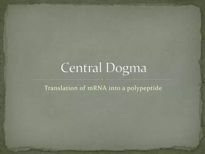 central dogma