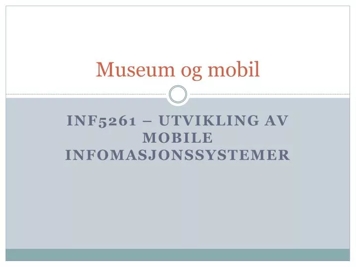 museum og mobil