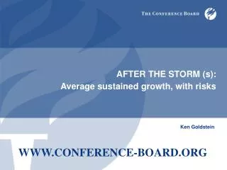 AFTER THE STORM (s): Average sustained growth, with risks
