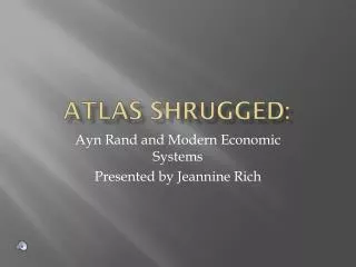 Atlas Shrugged: