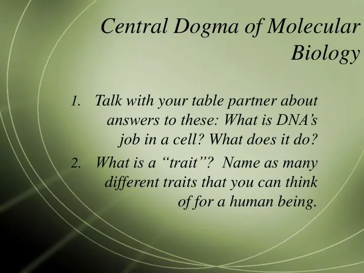 central dogma of molecular biology