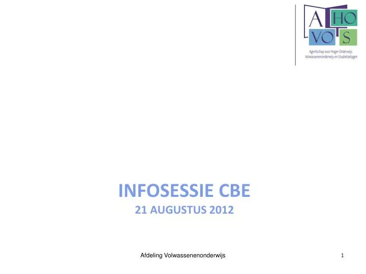 infosessie cbe 21 augustus 2012