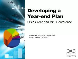 Developing a Year-end Plan OSPS Year-end Mini-Conference