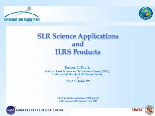 SLR Science Applications and ILRS Products