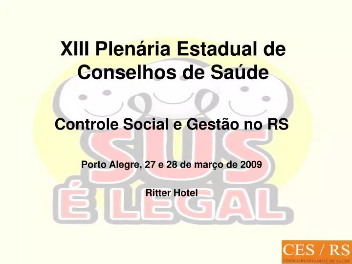 controle social e gest o no rs porto alegre 27 e 28 de mar o de 2009 ritter hotel