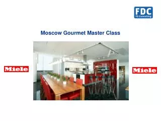 Moscow Gourmet Master Class