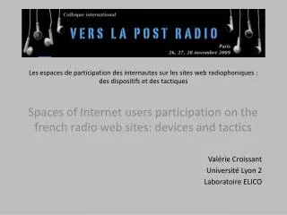 Spaces of Internet users participation on the french radio web sites: devices and tactics