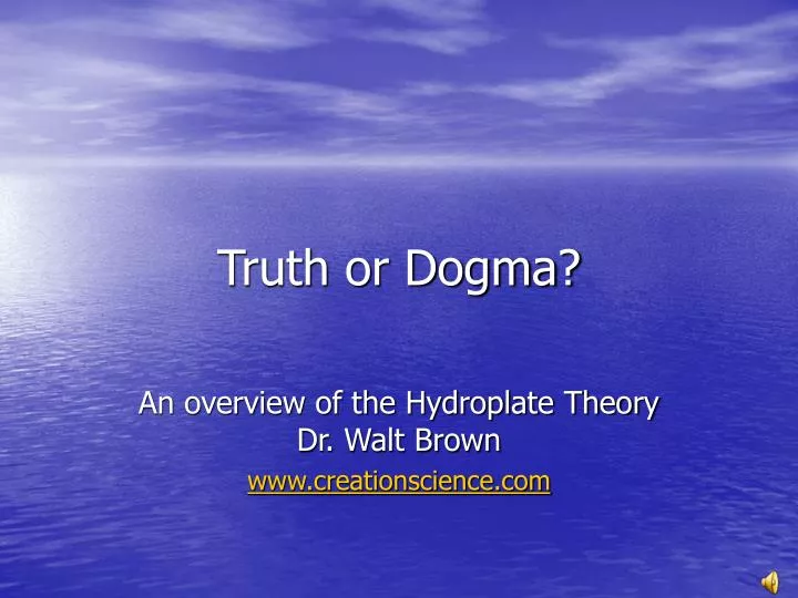 truth or dogma