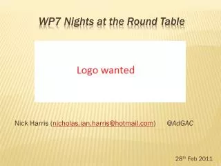 WP7 Nights at the Round Table