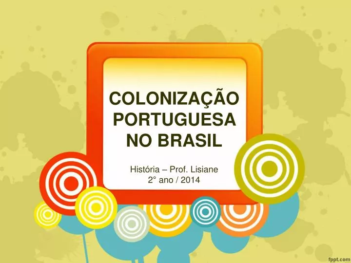 coloniza o portuguesa no brasil