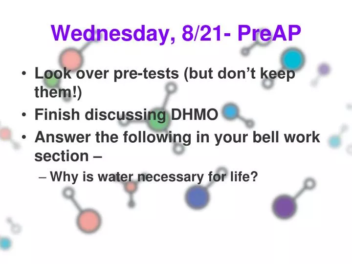 wednesday 8 21 preap