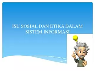 isu sosial dan etika dalam sistem informasi