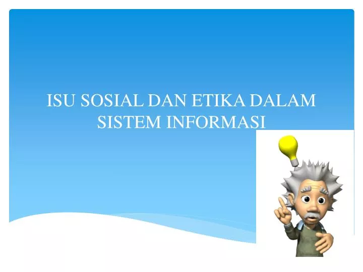 isu sosial dan etika dalam sistem informasi