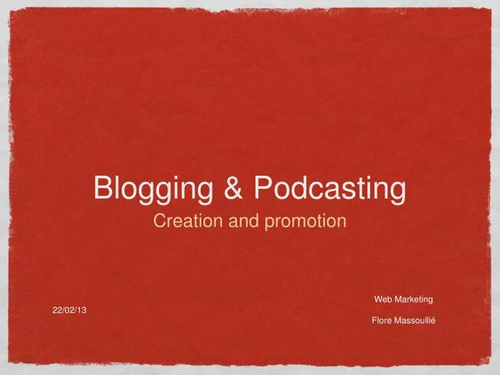 blogging podcasting