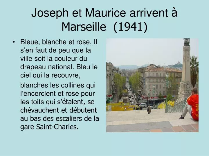 joseph et maurice arrivent marseille 1941