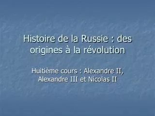 histoire de la russie des origines la r volution