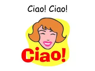 ciao ciao